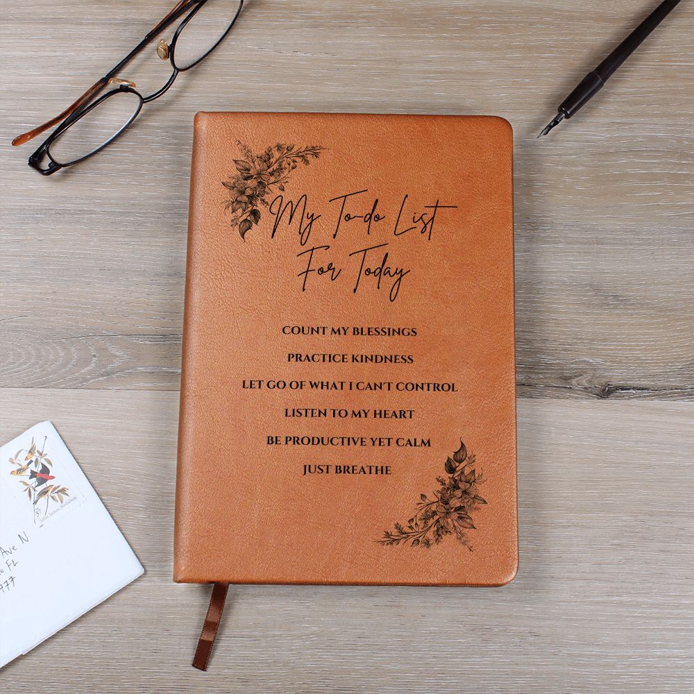 Vegan Leather Journal - Inspirational Quote Cover - My To-do List For Today