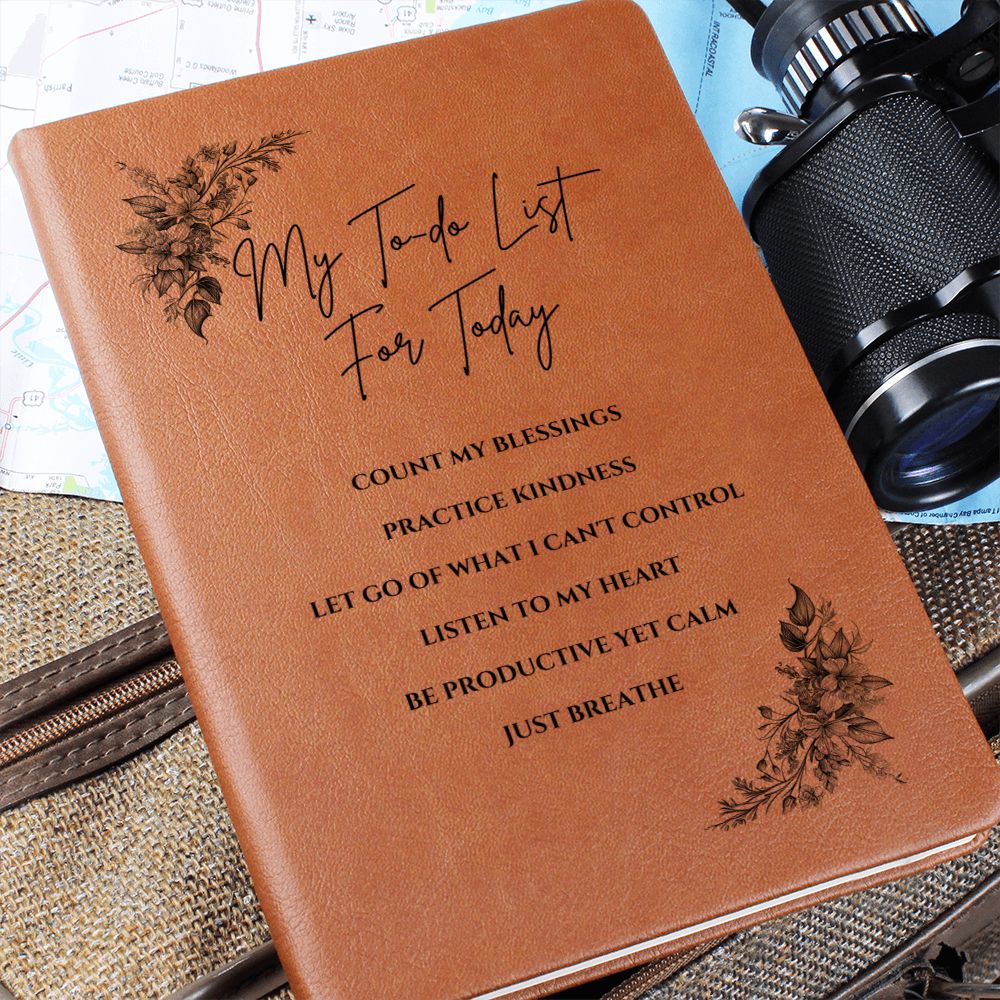 Vegan Leather Journal - Inspirational Quote Cover - My To-do List For Today