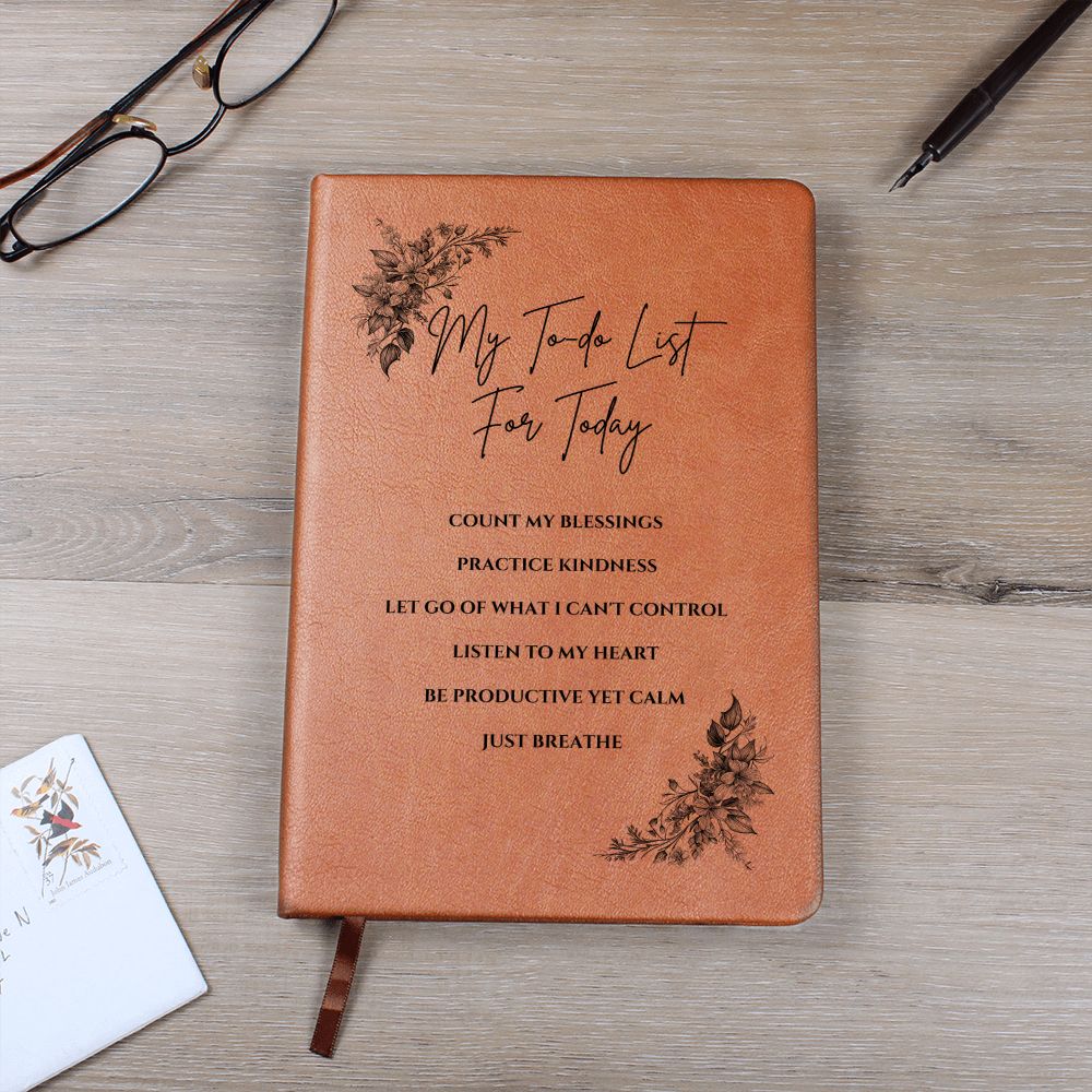 Vegan Leather Journal - Inspirational Quote Cover - My To-do List For Today