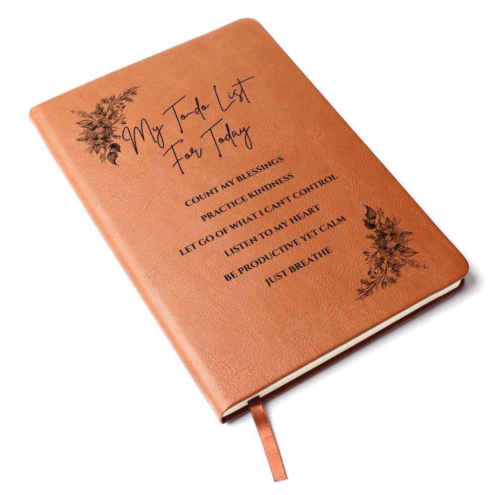 Vegan Leather Journal - Inspirational Quote Cover - My To-do List For Today