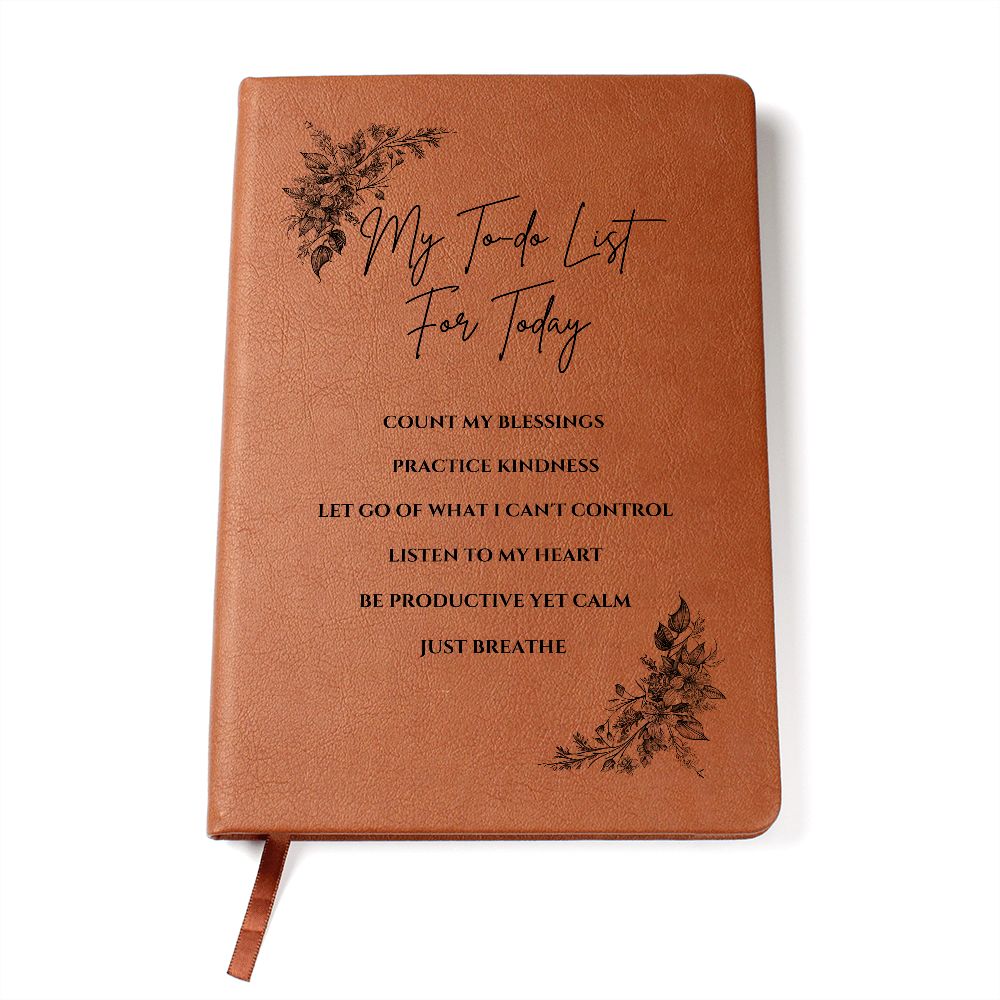 Vegan Leather Journal - Inspirational Quote Cover - My To-do List For Today