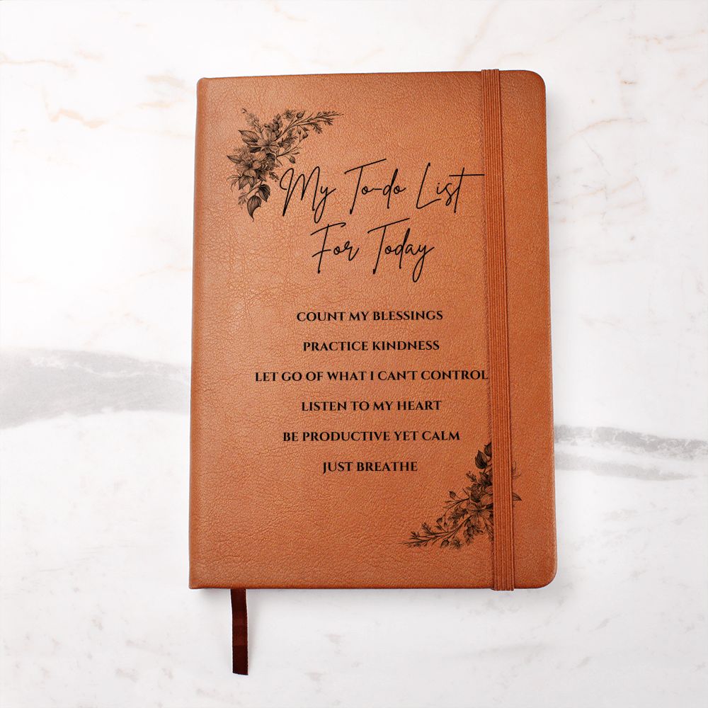 Vegan Leather Journal - Inspirational Quote Cover - My To-do List For Today