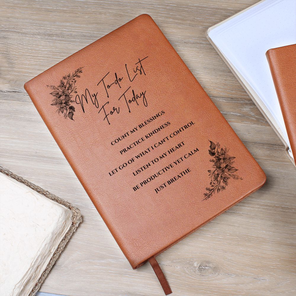 Vegan Leather Journal - Inspirational Quote Cover - My To-do List For Today