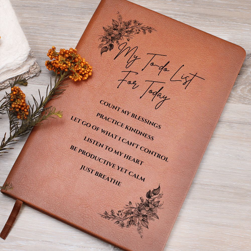 Vegan Leather Journal - Inspirational Quote Cover - My To-do List For Today